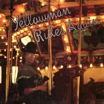 YELLOWMAN - RIDES AGAIN