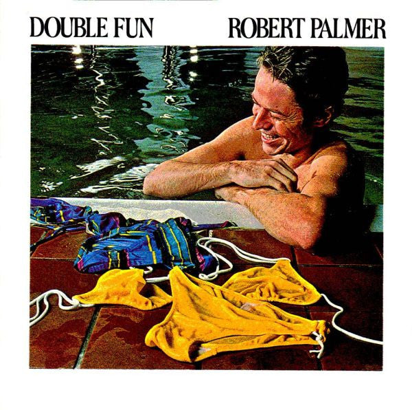 PALMER, ROBERT - DOUBLE FUN