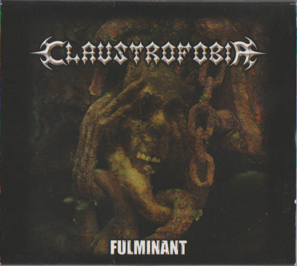 CLAUSTROFOBIA - FULMINANT