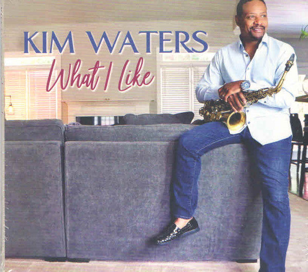 WATERS, KIM - WHAT I LIKE
