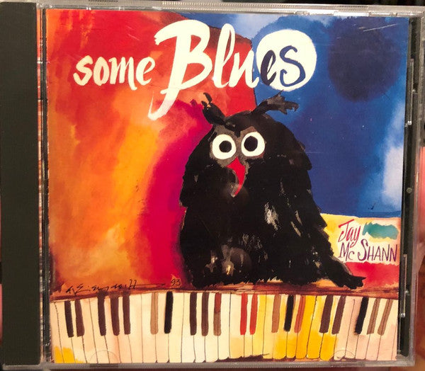 MCSHANN, JAY - SOME BLUES