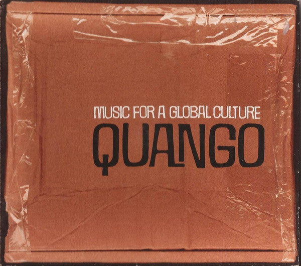 VARIOUS - QUANGO: MUSIC FOR A GLOBAL CULTURE