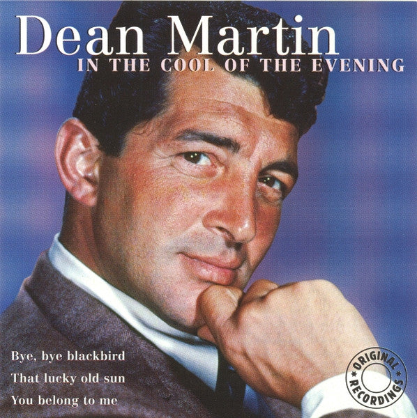 MARTIN, DEAN - IN THE COOL OF THE EVENING