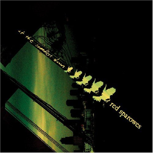 RED SPAROWES - AT THE SOUNDLESS DAWN (EP)