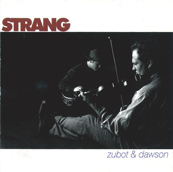 ZUBOT & DAWSON - STRANG (REISSUE)