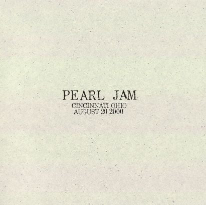 PEARL JAM - CINCINNATI, OHIO - #37 AUGUST