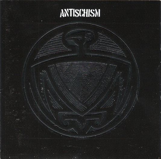 ANTISCHISM - ST