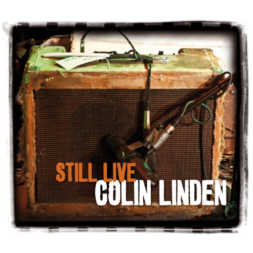 LINDEN, COLIN - STILL LIVE