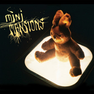 MINI MANSIONS - ST