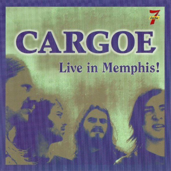 CARGOE - LIVE IN MEMPHIS!: 1972