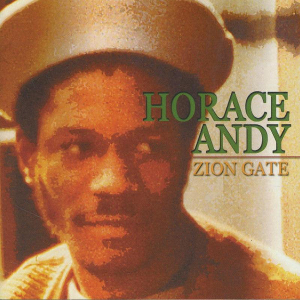 ANDY, HORACE - ZION GATE