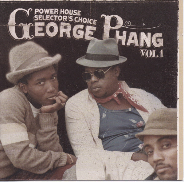 PHANG, GEORGE - POWER HOUSE SELECTOR'S CHOICE V1