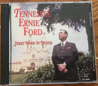 FORD, TENNESSEE ERNIE - SWEET HOUR OF PRAYER