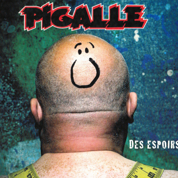 PIGALLE - DES ESPOIRS