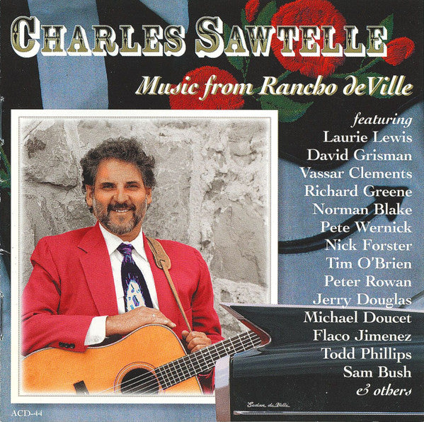 SAWTELLE, CHARLES - MUSIC FROM RANCHO DEVILLE