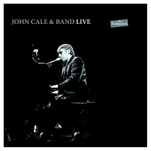 CALE, JOHN & BAND (VELVET UNDERGROUND) - LIVE AT ROCKPALAST