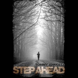 ERMOLLI, TOMMY - STEP AHEAD