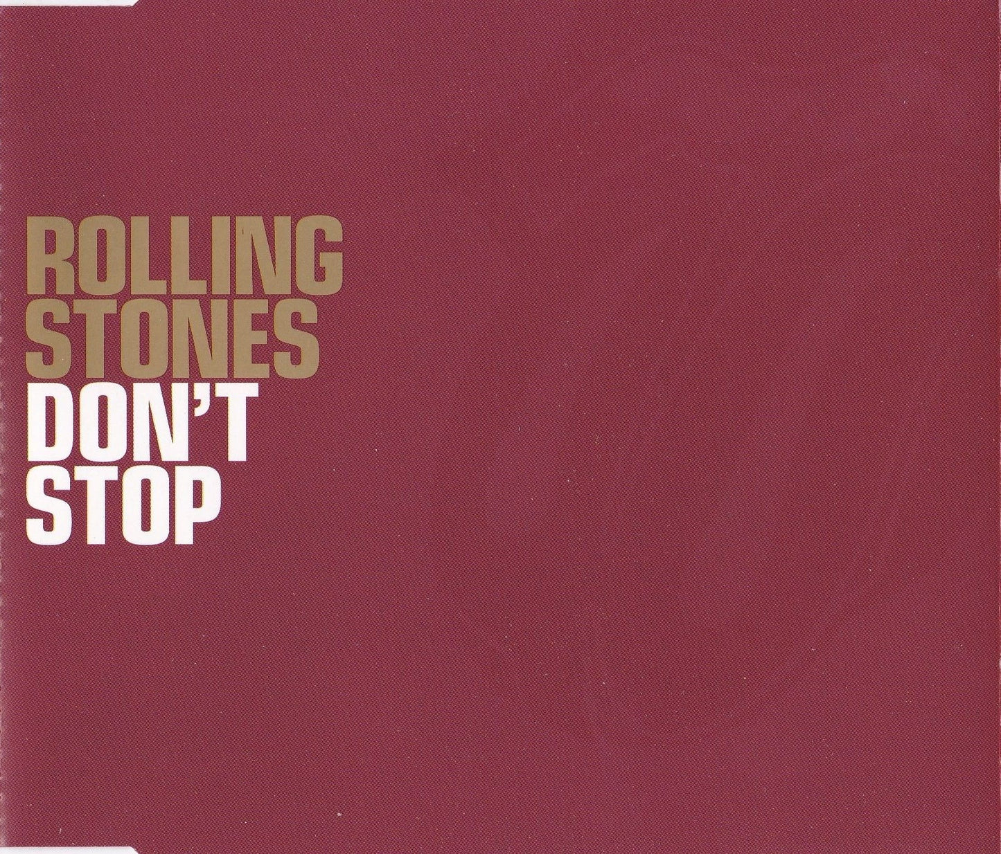 ROLLING STONES - DON'T STOP (CDS)