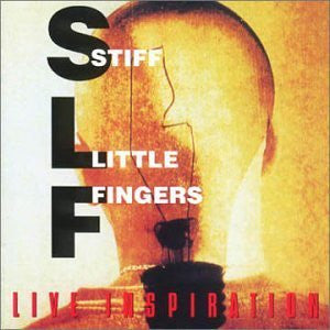 STIFF LITTLE FINGERS - LIVE INSPIRATION (2CDS)(REMASTERED)