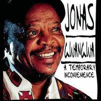 GWANGWA, JONAS - A TEMPORARY INCONVENIENCE