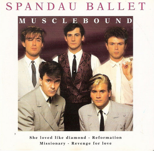 SPANDAU BALLET - MUSCLEBOUND (DISKY)