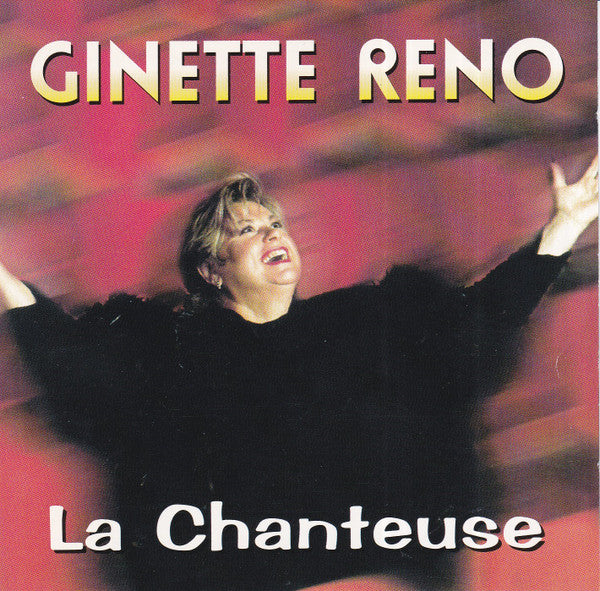 RENO, GINETTE - LA CHANTEUSE