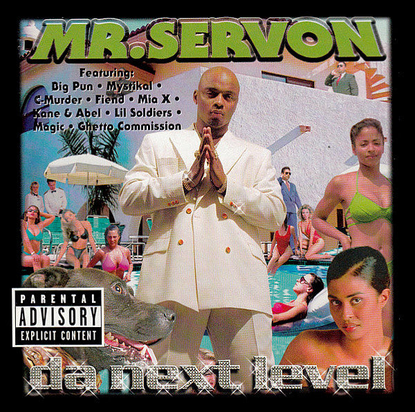 MR. SERV-ON - DA NEXT LEVEL