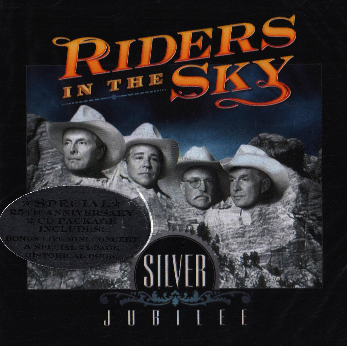 RIDERS IN THE SKY - SILVER JUBILEE