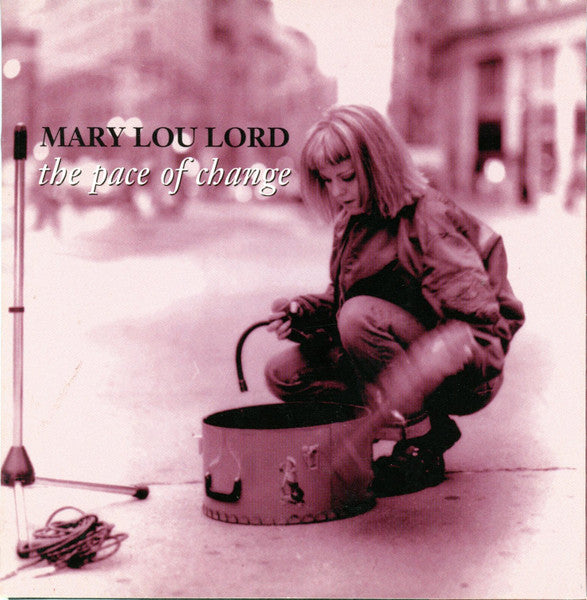 LORD, MARY LOU - PACE OF CHANGE(EP)