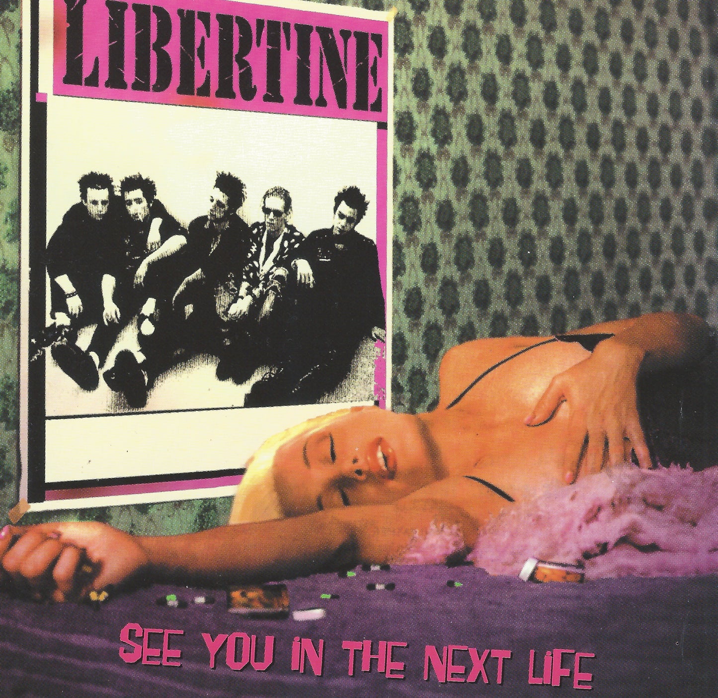 LIBERTINE - SEE YOU IN THE NEXT LIFE