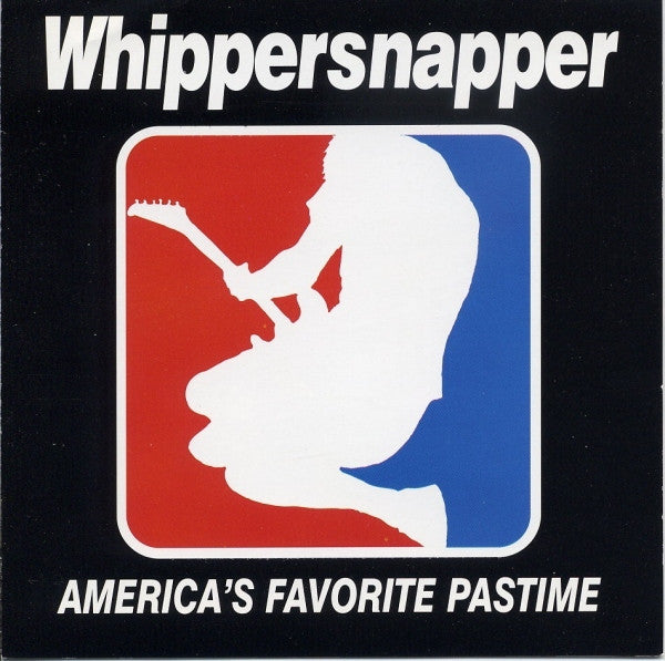 WHIPPERSNAPPER - AMERICA'S FAVORITE PASTIME