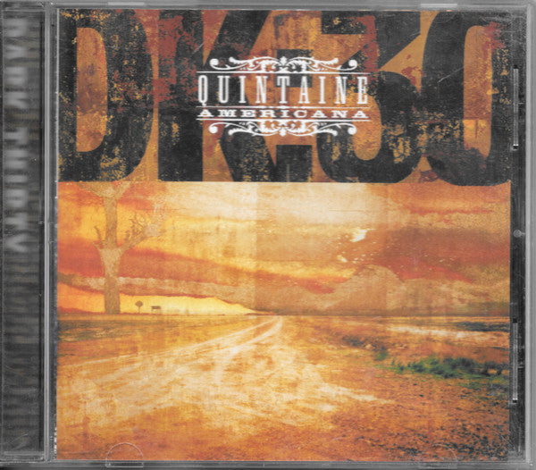 QUINTAINE AMERICANA - DARK THIRTY