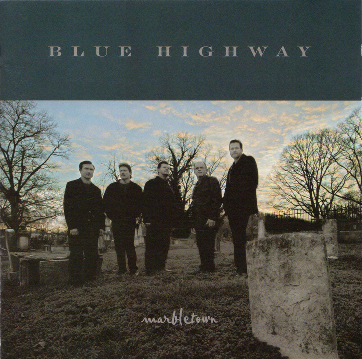 BLUE HIGHWAY - MARBLETOWN