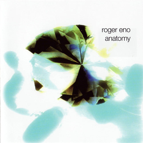 ENO, ROGER - ANATOMY