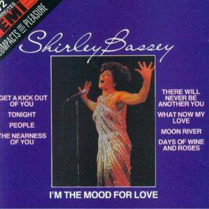 BASSEY, SHIRLEY - I'M IN THE MOOD FOR LOVE