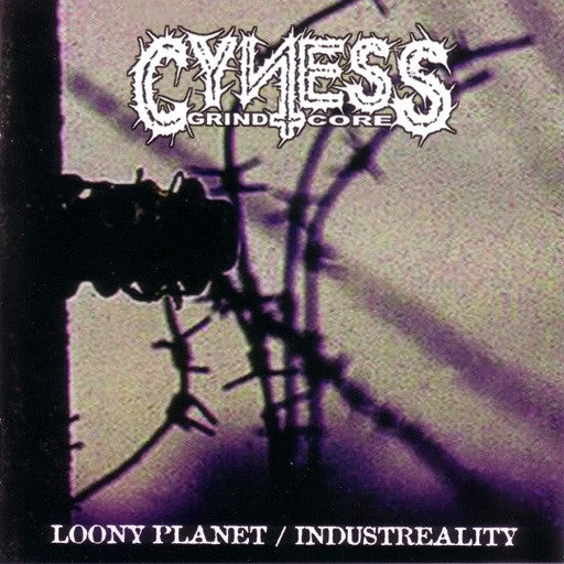 CYNESS - LOONY PLANET/INDUSTREALITY