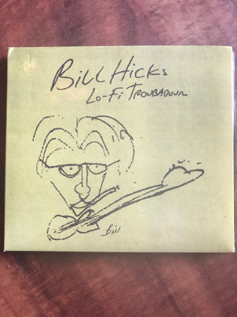 HICKS, BILL - LO-FI TROUBADOUR