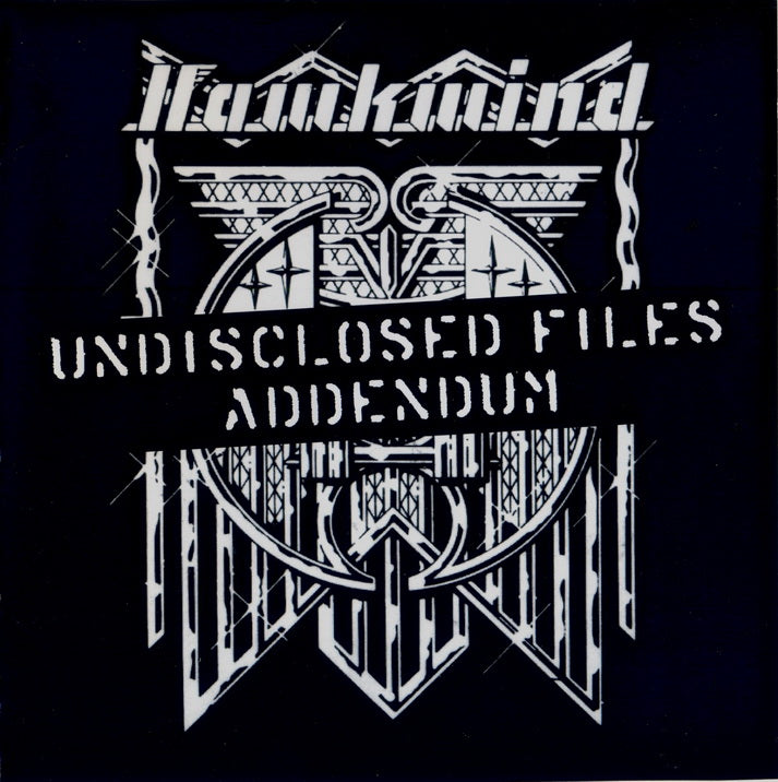 HAWKWIND - UNDISCLOSED FILES-ADDENDUM