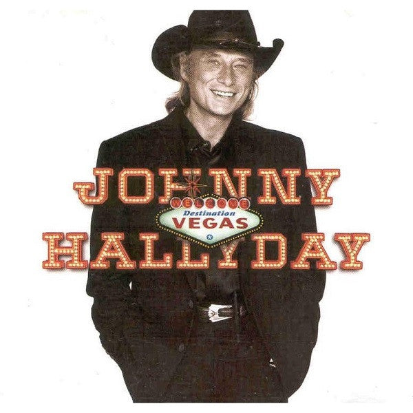 HALLYDAY, JOHNNY - DESTINATION VEGAS