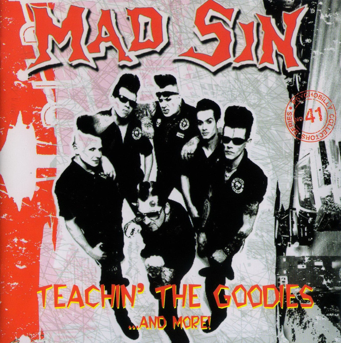 MAD SIN - TEACHIN' THE GOODIES