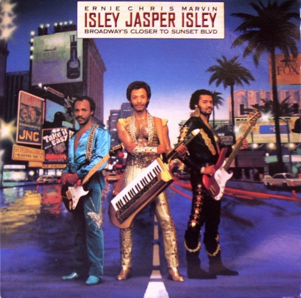 ISLEY/JASPER/ISLEY - BROADWAY'S CLOSER THAN SUNSET BLVD