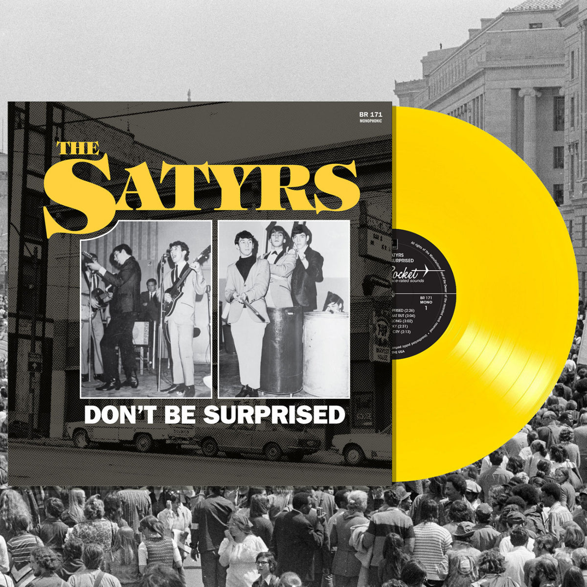 SATYRS, THE - DON'T BE SURPRISED (YELLOW VINYL)