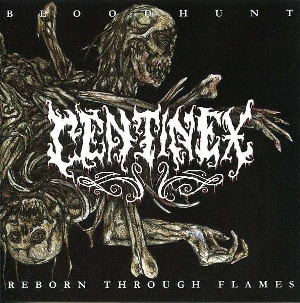 CENTINEX - BLOODHUNT/REBORN IN FLAMES
