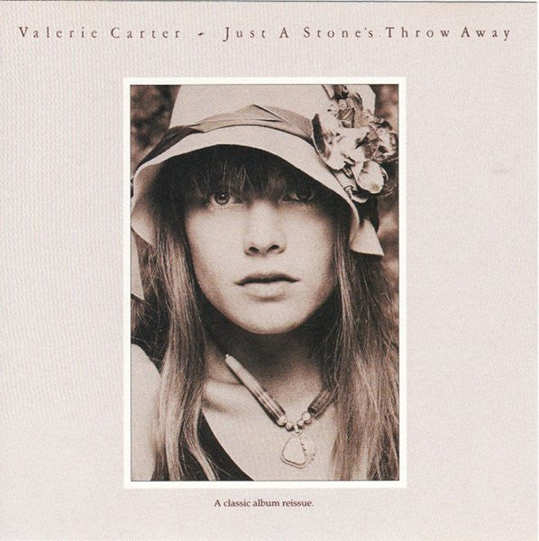 CARTER, VALERIE - JUST A STONE'S THROW AWAY