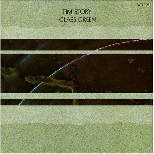 STORY, TIM - GLASS GREEN