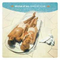 NO FUN AT ALL - STATE OF FLOW (JPN)
