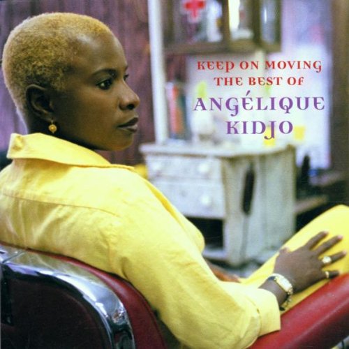 KIDJO, ANGELIQUE - KEEP ON MOVING BEST OF