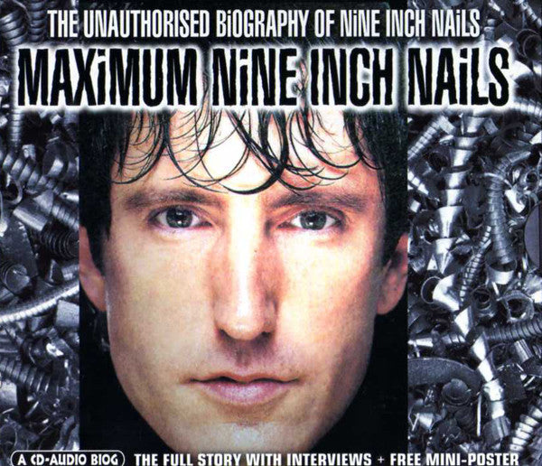 NINE INCH NAILS - MAXIMUM NINE INCH NAILS