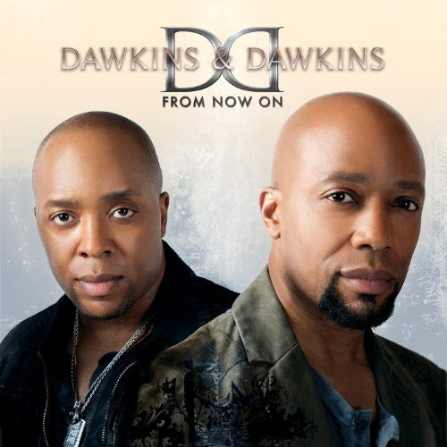 DAWKINS & DAWKINS - FROM NOW ON