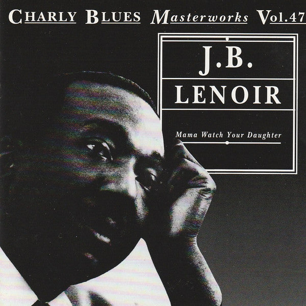 LENOIR, J.B. - MAMA WATCH YOUR DAUGHTER